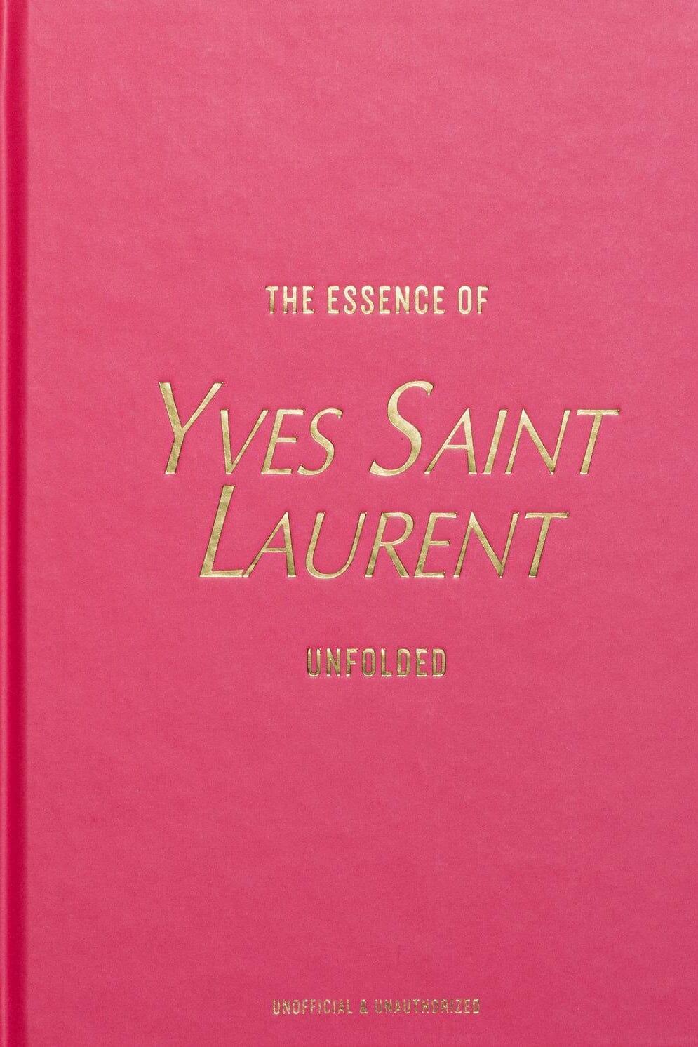 New Mags - The Essence Of Yves Saint Laurent